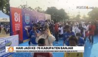 Ribuan warga meramaikan Hari Jadi Kabupaten Banjar ke-76 dan HUT RI ke-81. Jalan sehat dan lomba tradisional digelar dengan hadiah paket umrah